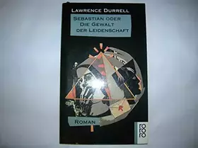 Couverture du produit · Sebastian oder Die Gewalt der Leidenschaft: Roman (rororo: Rowohlts Rotations Romane)