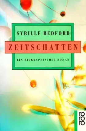 Couverture du produit · Zeitschatten: Ein biographischer Roman (rororo: Rowohlts Rotations Romane)