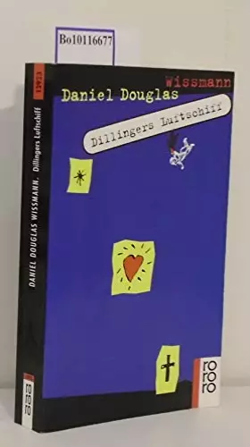 Couverture du produit · Dillingers Luftschiff