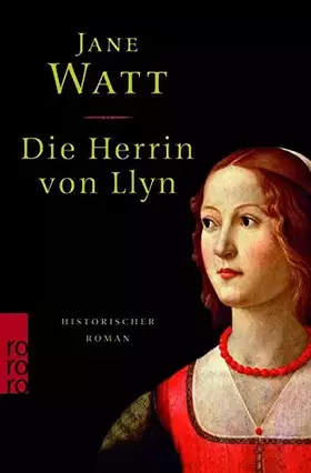 Couverture du produit · Die Herrin von Llyn: Historischer Roman