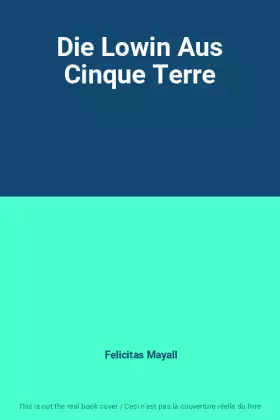 Couverture du produit · Die Lowin Aus Cinque Terre