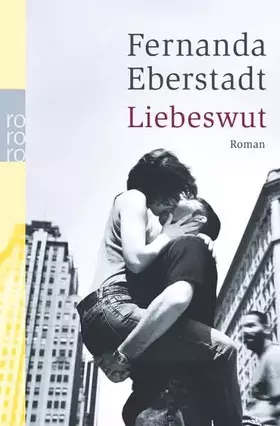 Couverture du produit · Liebeswut: Roman