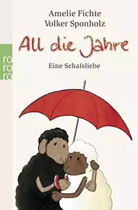 Couverture du produit · All die Jahre: Eine Schafsliebe