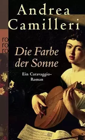Couverture du produit · Die Farbe der Sonne: Ein Caravaggio-Roman