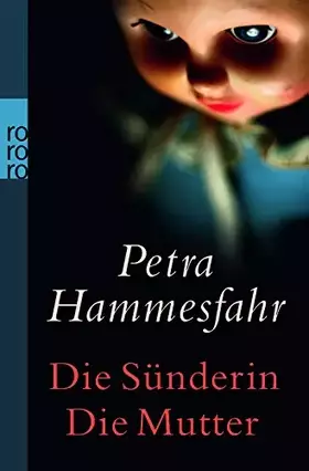Couverture du produit · Die Sünderin / Die Mutter: Zwei Romane