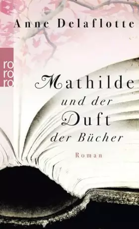 Couverture du produit · Mathilde und der Duft der Bücher