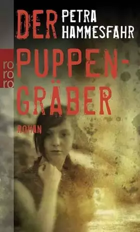 Couverture du produit · Der Puppengräber: Roman