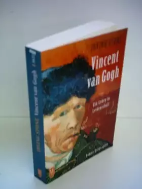 Couverture du produit · Vincent van Gogh. Ein Leben in Leidenschaft.