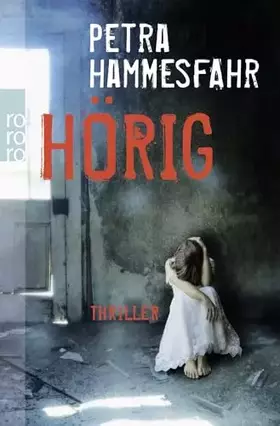 Couverture du produit · Hörig: Thriller