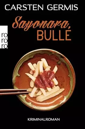 Couverture du produit · Sayonara, Bulle: Kriminalroman