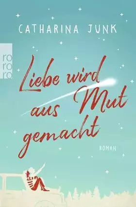 Couverture du produit · Liebe wird aus Mut gemacht
