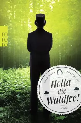 Couverture du produit · Holla die Waldfee!