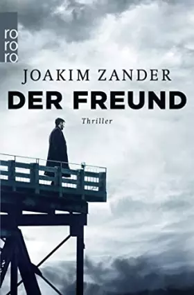 Couverture du produit · Der Freund: Thriller