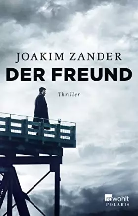 Couverture du produit · Der Freund: Thriller