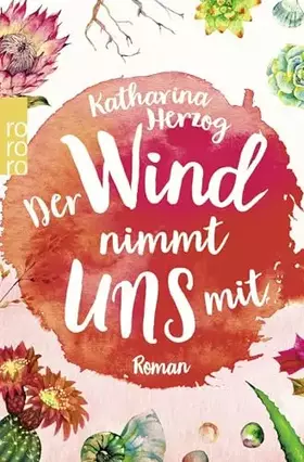 Couverture du produit · Der Wind nimmt uns mit: Roman