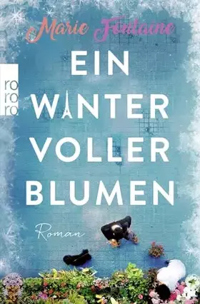 Couverture du produit · Ein Winter voller Blumen: Roman