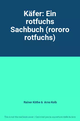 Couverture du produit · Käfer: Ein rotfuchs Sachbuch (rororo rotfuchs)