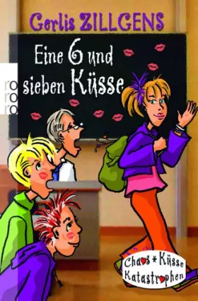 Couverture du produit · Eine 6 und sieben Küsse
