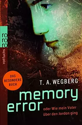 Couverture du produit · Memory Error: oder Wie mein Vater über den Jordan ging