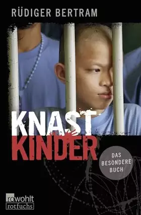 Couverture du produit · Knastkinder: Das besondere Buch