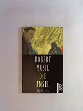 Couverture du produit · Die Amsel : kleine Prosa.