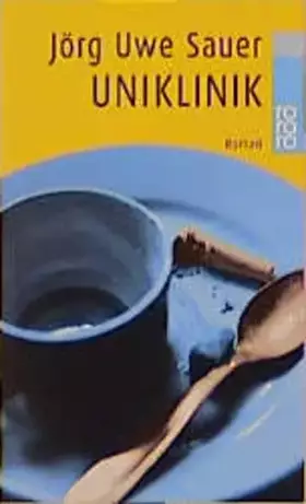Couverture du produit · Uniklinik: Roman