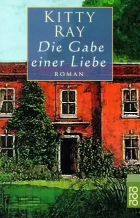 Couverture du produit · Die Gabe einer Liebe.