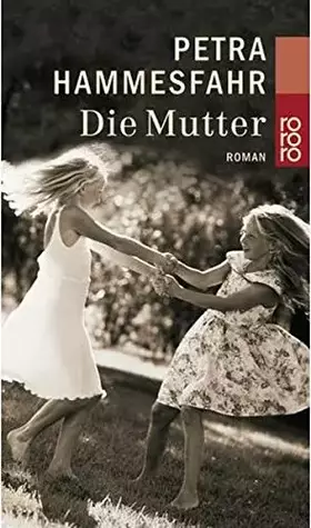 Couverture du produit · Die Mutter.