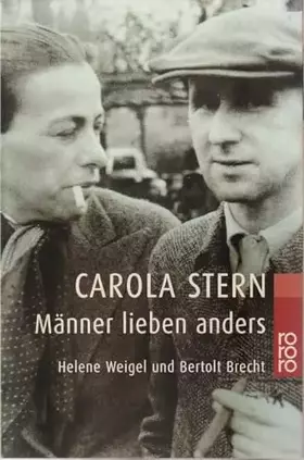 Couverture du produit · Männer lieben anders: Helene Weigel und Bertolt Brecht