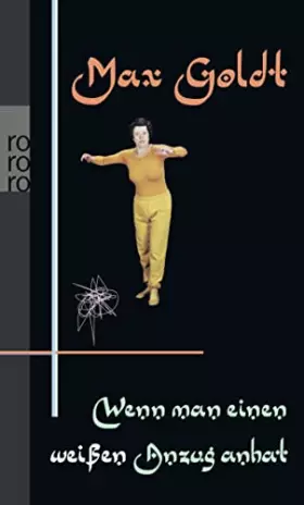 Couverture du produit · Wenn man einen weißen Anzug anhat