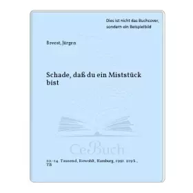 Couverture du produit · Schade, dass du ein Miststück bist (rororo thriller)