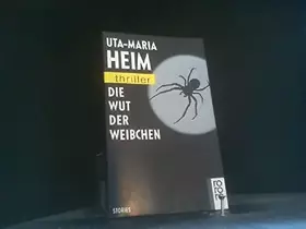 Couverture du produit · Die Wut der Weibchen (rororo thriller)