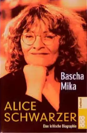 Couverture du produit · Alice Schwarzer: Eine kritische Biographie