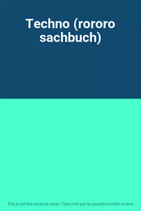 Couverture du produit · Techno (rororo sachbuch)