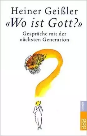 Couverture du produit · «Wo ist Gott?»: Gespräche mit der nächsten Generation