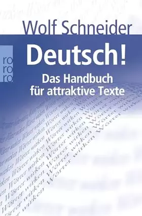 Couverture du produit · Deutsch! Das Handbuch für attraktive Texte