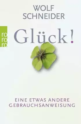 Couverture du produit · Glück!: Eine etwas andere Gebrauchsanweisung
