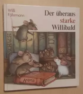 Couverture du produit · Der überaus starke Willibald