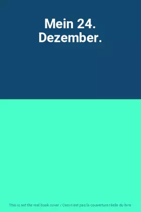 Couverture du produit · Mein 24. Dezember.