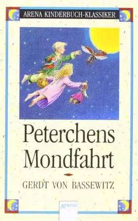 Couverture du produit · Peterchens Mondfahrt (Arena Kinderbuch-Klassiker)