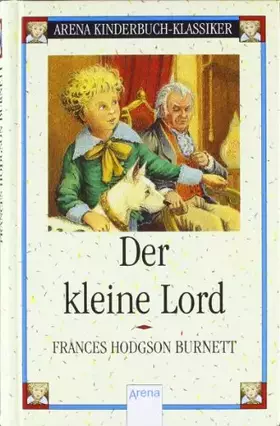 Couverture du produit · Der kleine Lord: Arena Kinderbuch-Klassiker