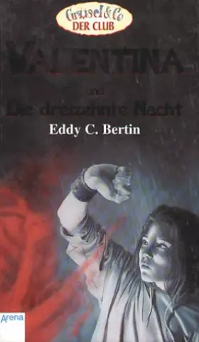 Couverture du produit · Valentina und die dreizehnte Nacht.