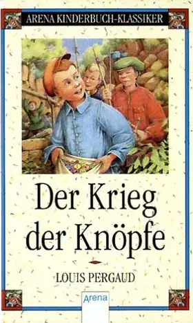 Couverture du produit · Der Krieg der Knöpfe