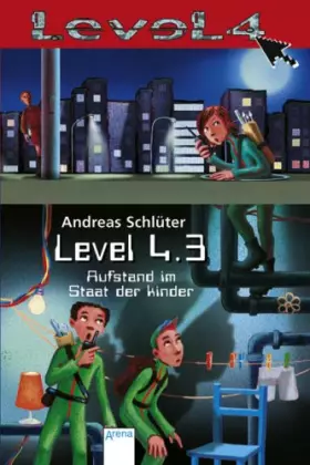 Couverture du produit · Level 4.3 - Aufstand im Staat der Kinder