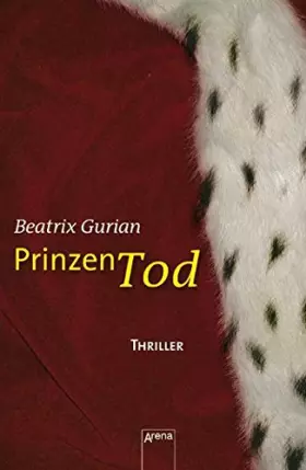 Couverture du produit · Prinzentod: Arena Thriller