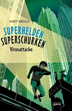 Couverture du produit · Superhelden, Superschurken. Virusattacke