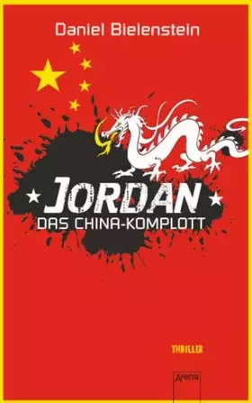 Couverture du produit · Jordan - Das China-Komplott: Thriller
