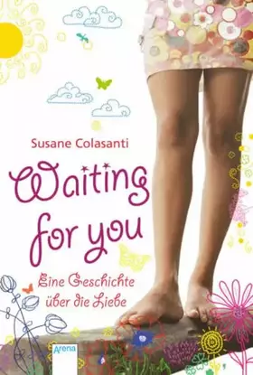 Couverture du produit · Waiting for you: Eine Geschichte über die Liebe