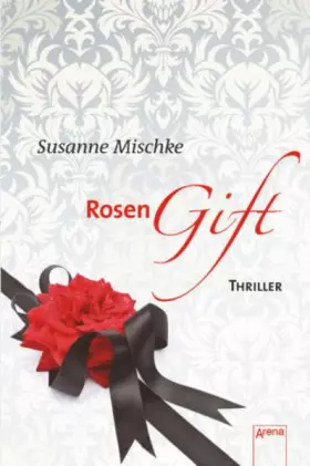 Couverture du produit · Rosengift: Arena Thriller