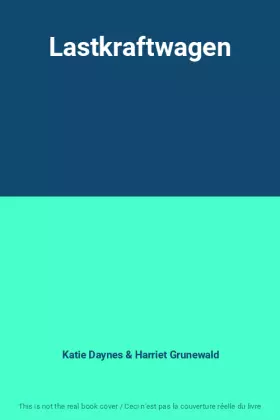 Couverture du produit · Lastkraftwagen